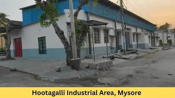 Hootagalli Industrial Area, MysoreHootagalli Industrial Area, Mysore
