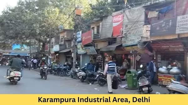 Karampura Industrial Area, Delhi