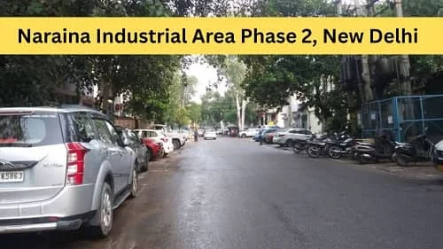 Naraina Industrial Area Phase II, Delhi